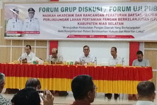 FORUM UJI PUBLIK NASKAH AKADEMIK DAN RANPERDA PERLINDUNGAN LAHAN PERTANIAN PANGAN BERKELANJUTAN (LP2B) KABUPATEN NIAS SELATAN